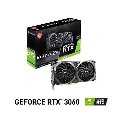 TARJETA DE VIDEO MSI GEFORCE RTX3060 VENTUS 2X 12GB OC GDDR6 - Elektra, Tu Familia Vive Mejor